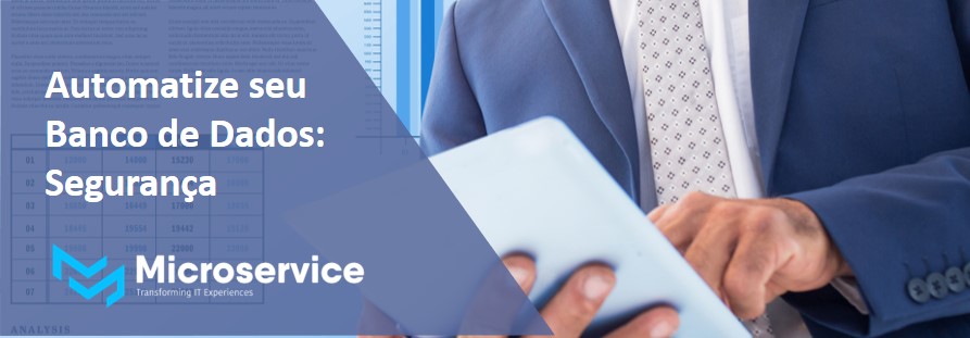Faça você mesmo: automação de banco de dados